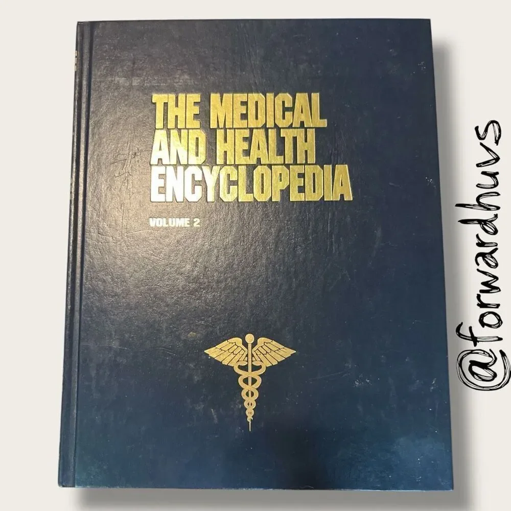 The Medical and Health Encyclopedia – Volumes 1 & 2